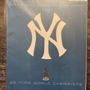 The Official 2001 New York Yankees Team Yearbook 26-Time World Series Champions